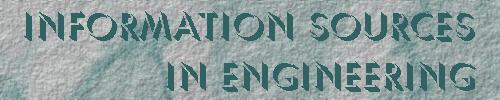 Information Sources in Engineering